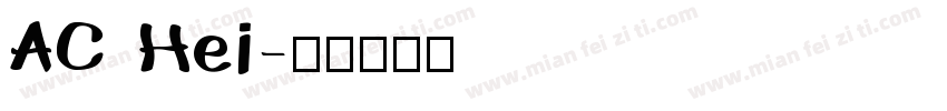 AC Hei字体转换